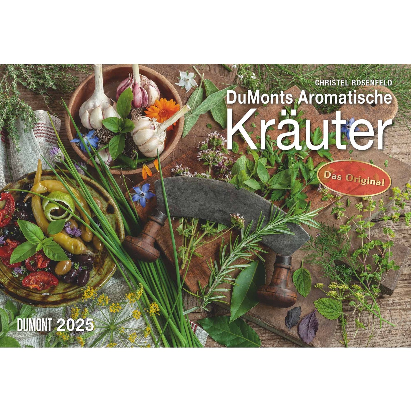 DuMonts Aromatische Kräuter 2025 - Broschürenkalender 2025