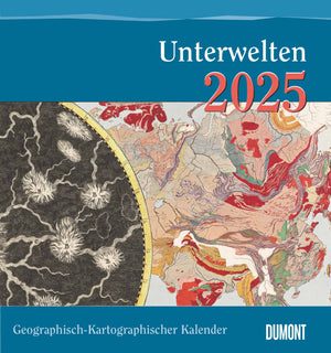 Geographisch-Kartographischer Kalender: Unterwelten 2025