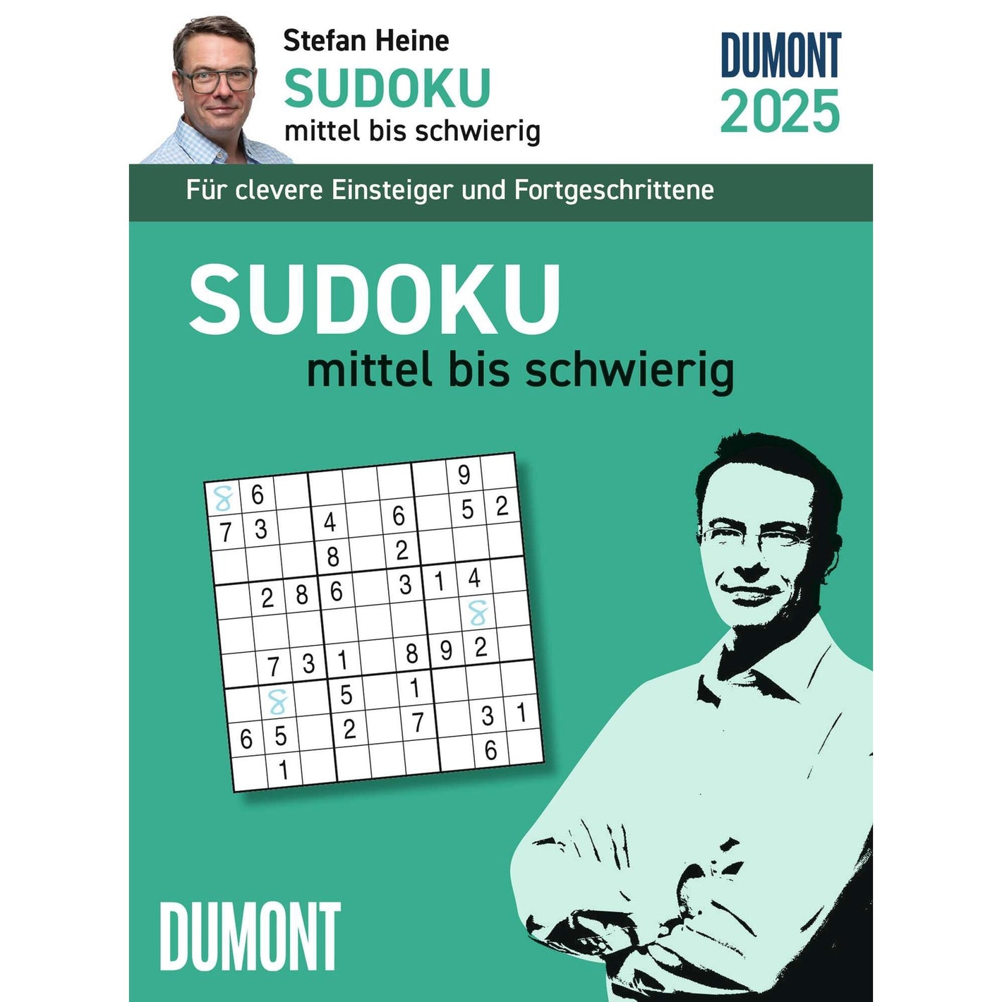 Stefan Heine Sudoku mittel bis schwierig  TAK 2025 - Tagesabreißkalender 2025