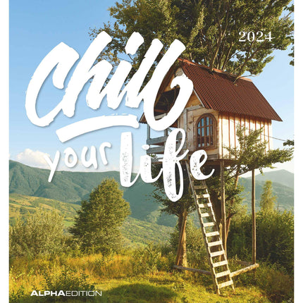 Chill your life! 2024