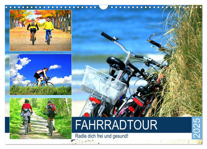 Fahrradtour. Radle dich frei und gesund! Kalender 2025 - Wandkalender 2025