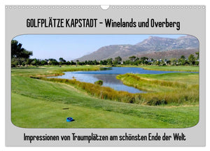 Golfplätze Kapstadt - Cape Winelands und Overberg Kalender 2025 - Wandkalender 2025