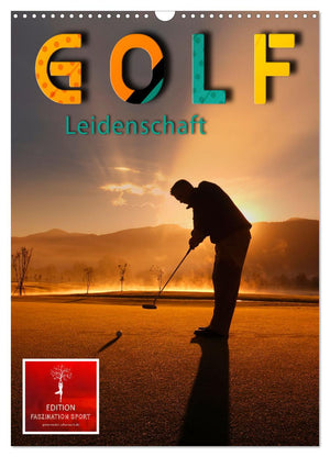 Golf Leidenschaft Kalender 2025 - Wandkalender 2025